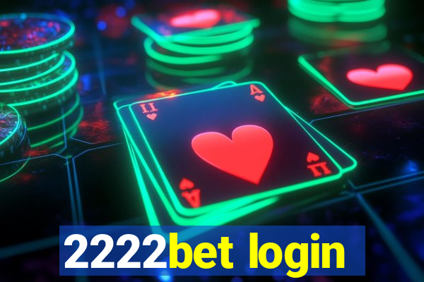 2222bet login